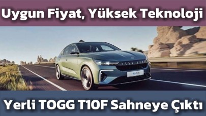 Yerli TOGG T10F Sahneye Çıktı: Uygun Fiyat, Yüksek Teknoloji