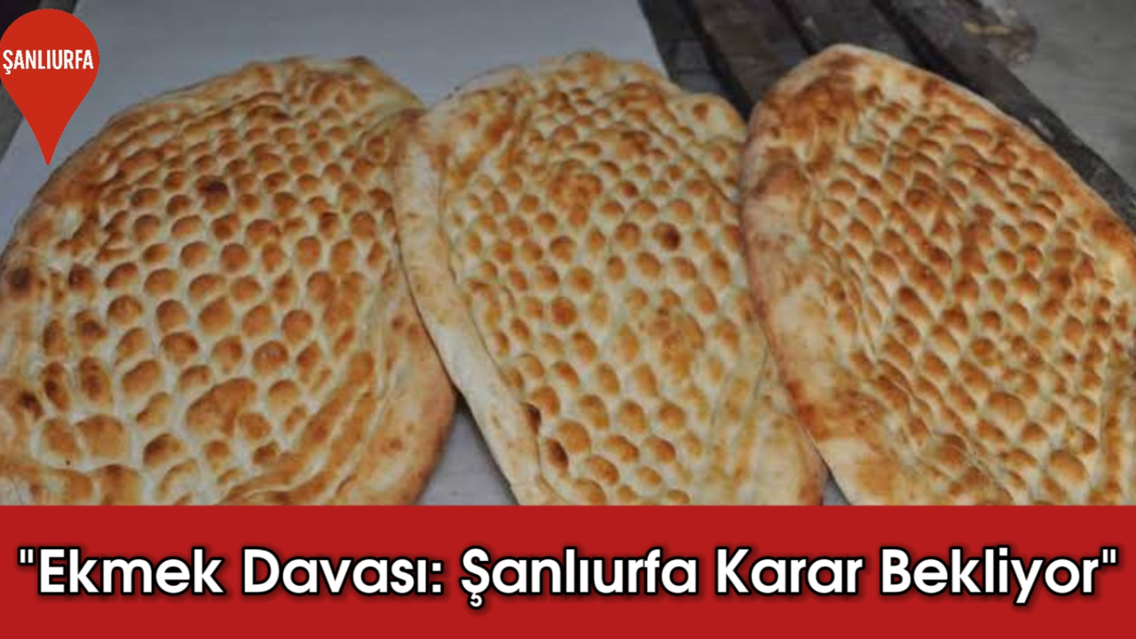Edirne’de Zam Geri Alındı, Şanlıurfa’da Gözler Valilikte: Ekmek 12 TL’de Kaldı