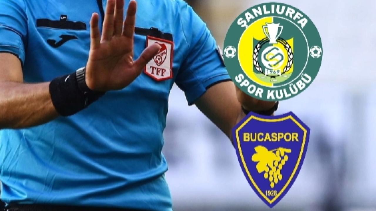 ŞAMPİYONLUK YOLUNDA KRİTİK VİRAJ: ŞANLIURFASPOR - BUCASPOR 1928 MAÇININ HAKEMİ BELLİ OLDU
