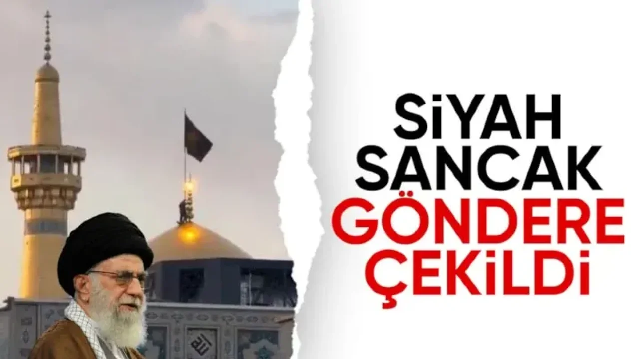 İran’da Siyah Bayrak Göndere Çekildi